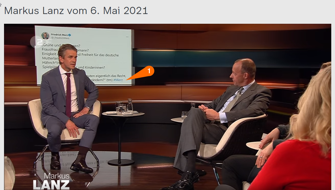 Friedrich Merz in der Sendung Lanz vom 06.Mai.2021